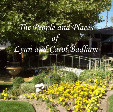 The People and Places of Lynn and Carol Badham book cover