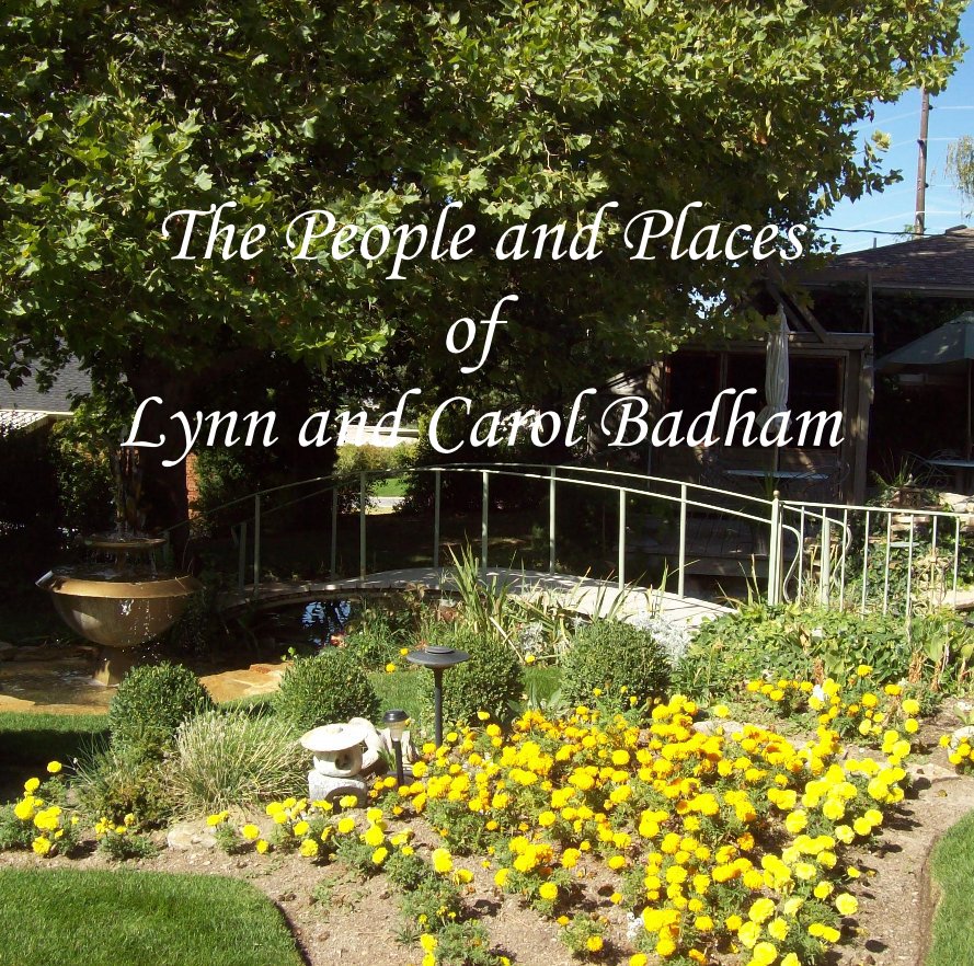 The People and Places of Lynn and Carol Badham nach saltcreekmom anzeigen