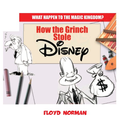 Ver How the Grinch Stole Disney por Floyd Norman