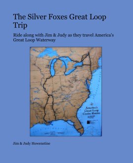 The Silver Foxes Great Loop Trip book cover