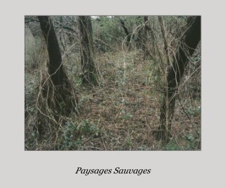 Paysages Sauvages book cover