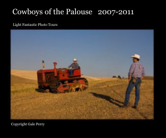 Cowboys of the Palouse 2007-2011 book cover