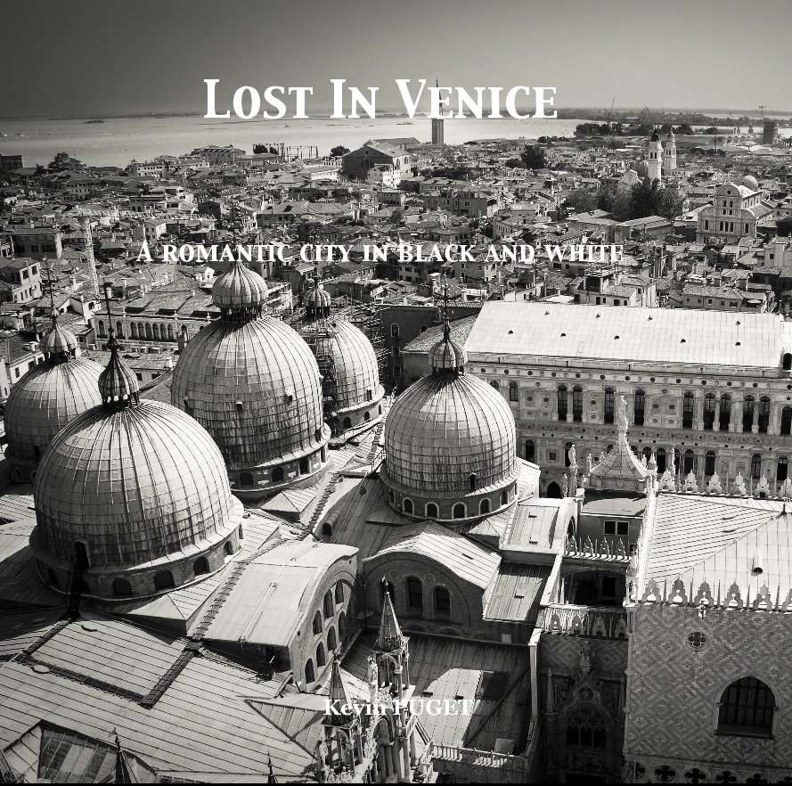 Lost In Venice nach Kevin PUGET anzeigen