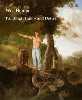 Wes Hempel Paintings: Injury and Desire book cover