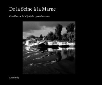 De la Seine à la Marne book cover