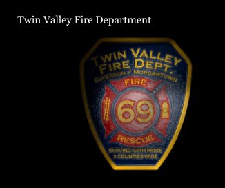 Twin Valley Fire Department book cover