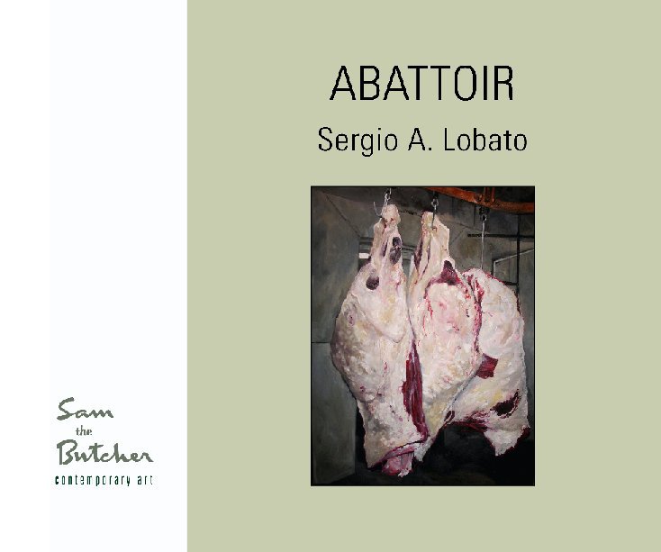 Ver Abattoir por Edited by Helene Sobol