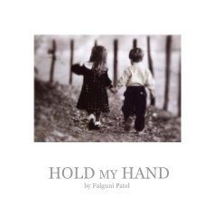 HOLD MY HAND by Falguni Patel book cover