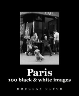 Paris 
100 black & white images book cover