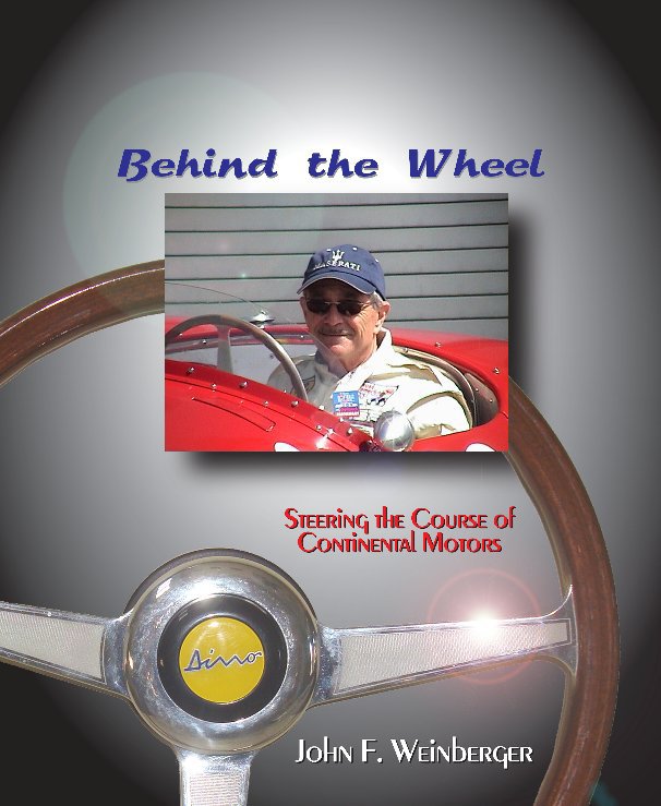 View Behind The Wheel by John Weinberger