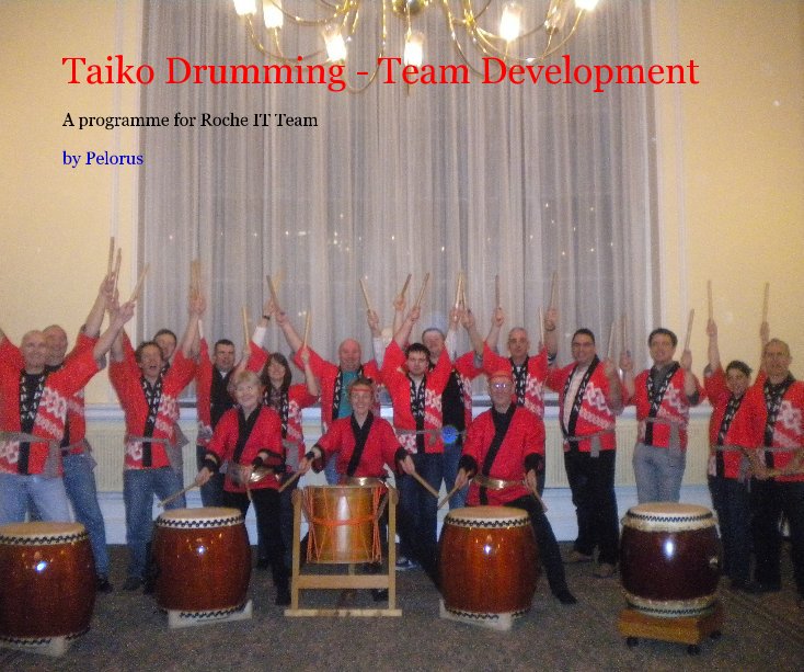 View Taiko Drumming - Team Development by Pelorus