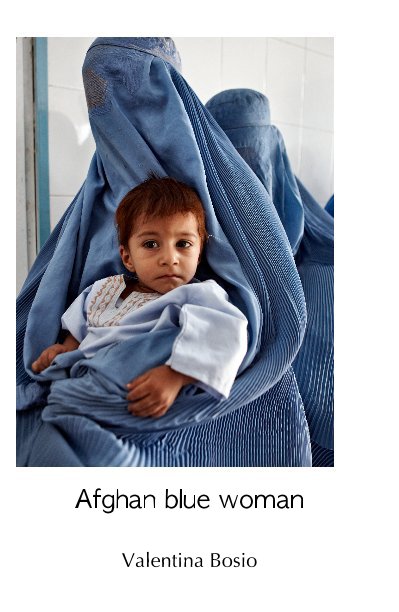 View Afghan blue woman by Valentina Bosio