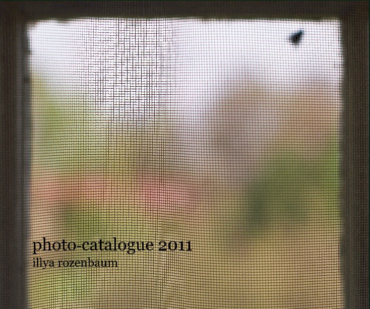 View photo-catalogue 2011 by Illya Rozenbaum