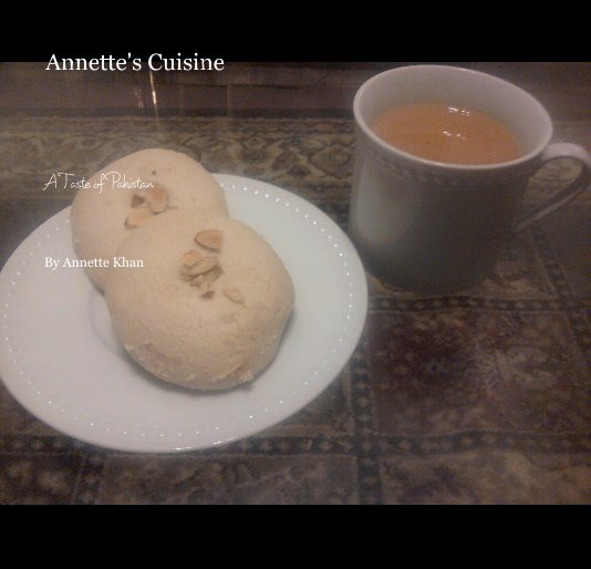 Visualizza Annette's Cuisine di Annette Khan
