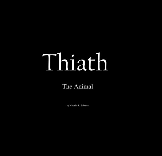 Ver Thiath por Natasha R. Tabarez
