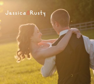 Jessica & Rusty Wedding book cover