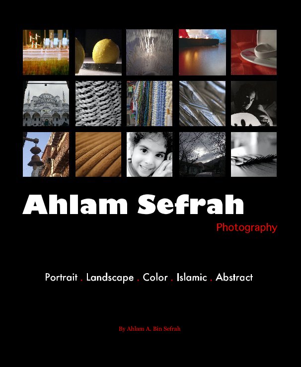 View Ahlam Sefrah Photography by Ahlam A. Bin Sefrah