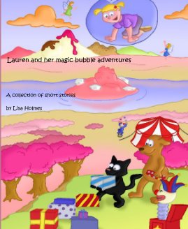 Lauren and her magic bubble adventures book cover