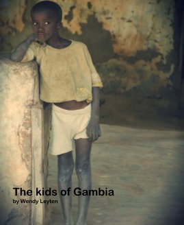 The kids of Gambia by Wendy Leyten book cover