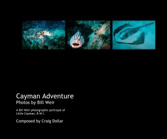 Cayman Adventure Photos by Bill Weir book cover