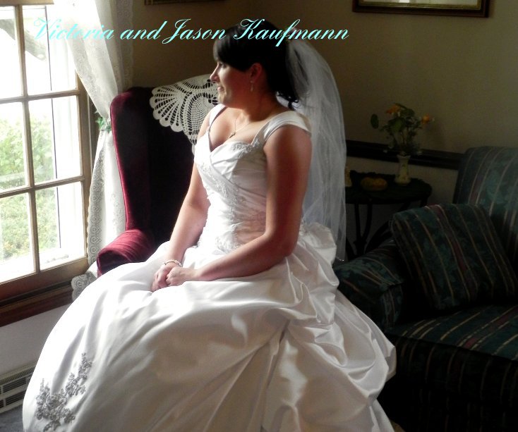 Ver Victoria and Jason Kaufmann por Our Wedding Memories