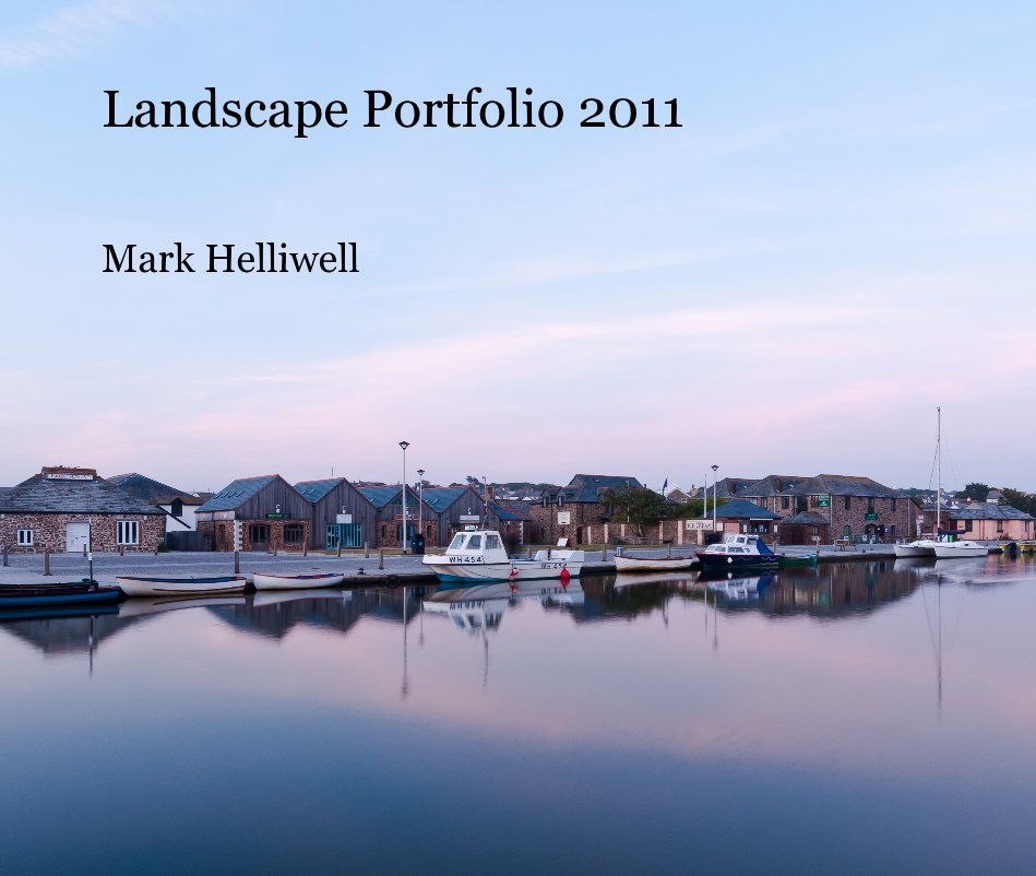 Ver Landscape Portfolio 2011 por Mark Helliwell