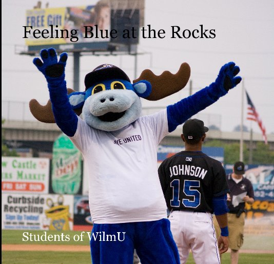 Ver Feeling Blue at the Rocks por Students of WilmU