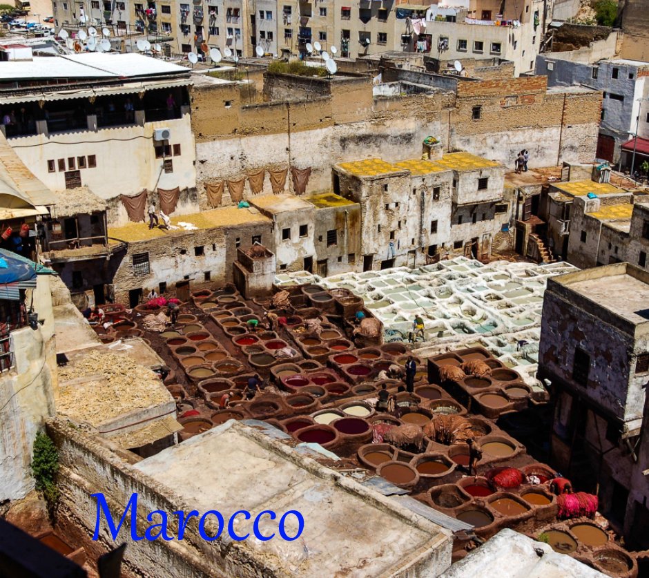 View Marocco by Maria Cappello