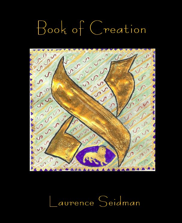 View Book of Creation by Laurence Seidman