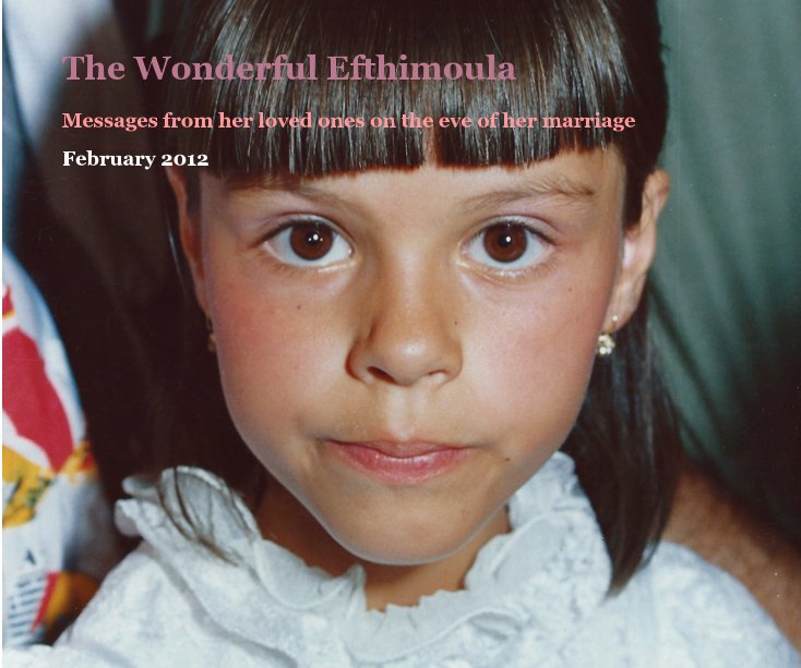 Bekijk The Wonderful Efthimoula op February 2012