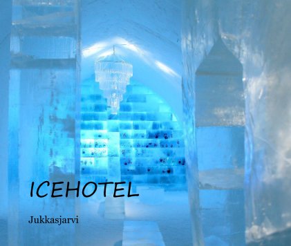 ICEHOTEL book cover