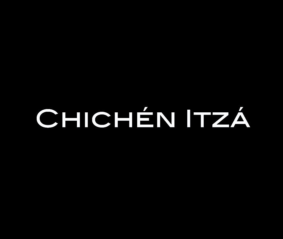 View CHICHEN ITZA by MAURICIO JIMENEZ