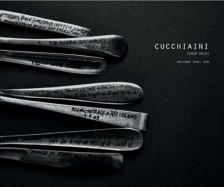 View Cucchiaini / Spoons by Ariadne Radi Cor