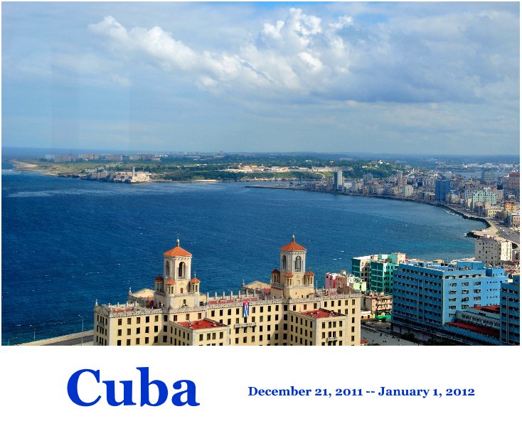 View Cuba by rleonetti