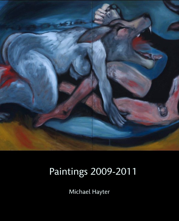 View Paintings 2009-2011 by Michael Hayter