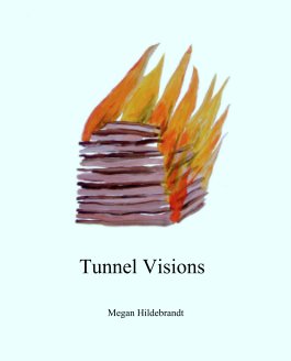 Tunnel Visions book cover