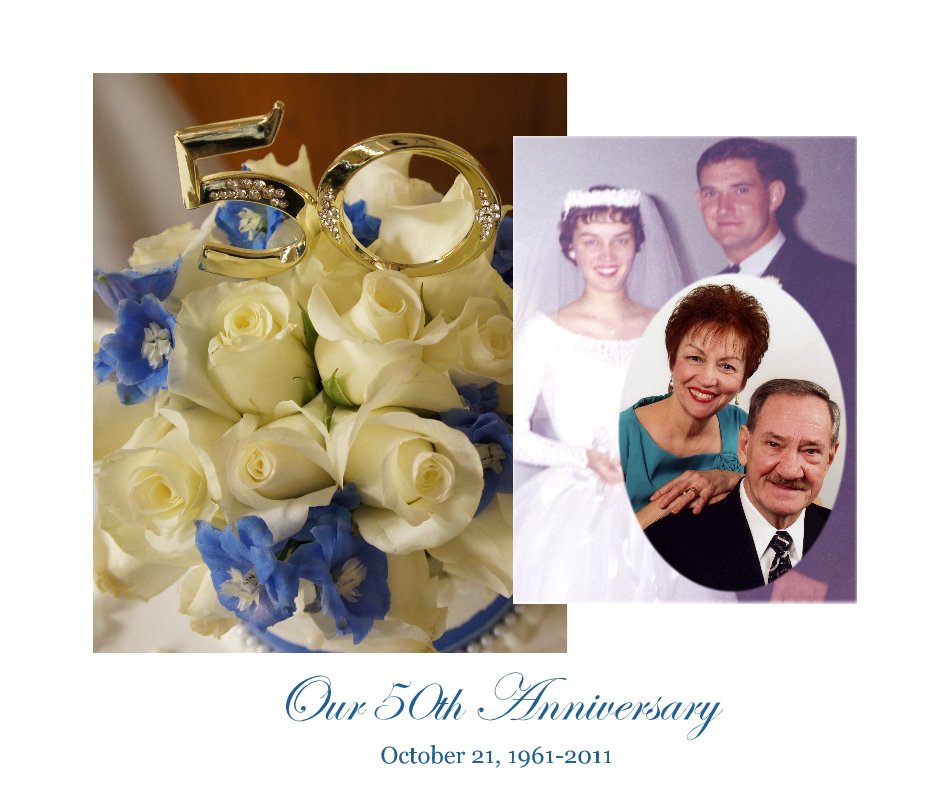 View Our 50th Anniversary October 21, 1961-2011 by art TGB design