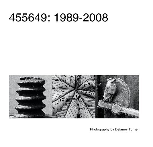 Ver 455649: 1989-2008 por Photography by Delaney Turner