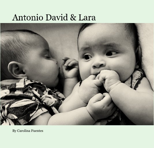 Ver Antonio David & Lara por Carolina Fuentes