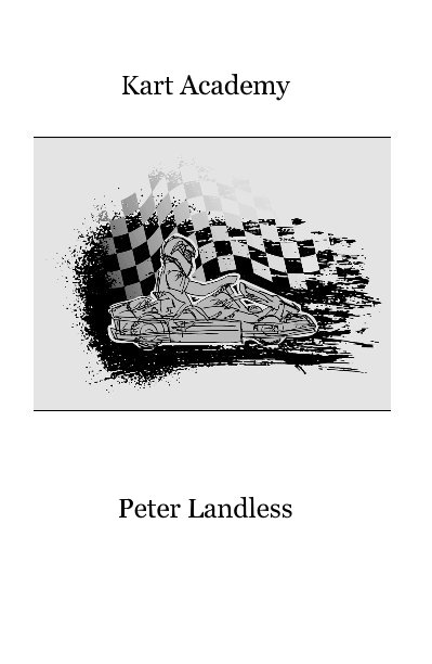 View Kart Academy by Peter Landless