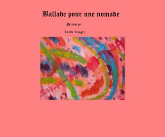 Ballade pour une nomade book cover