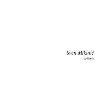 Sven Mikulić book cover