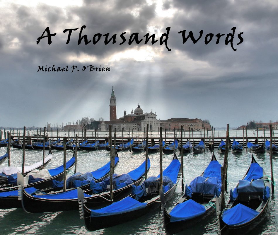 View A Thousand Words by Michael P. O'Brien