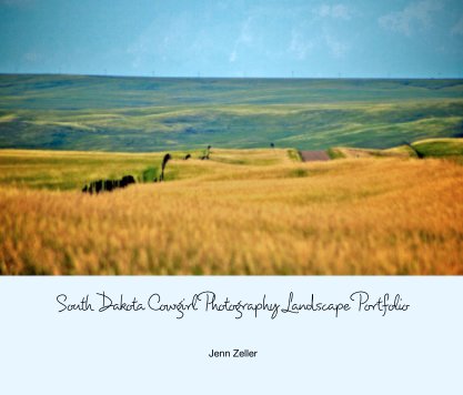 South Dakota Cowgirl Photography Landscape Portfolio book cover