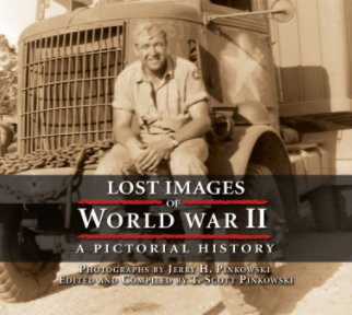 Lost Images Of World War II (Hardcover) book cover