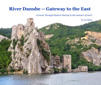 River Danube -- Gateway to the East book cover