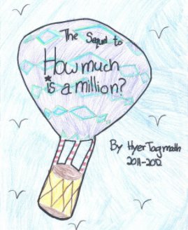 The Sequel to How Much Is a Million? book cover