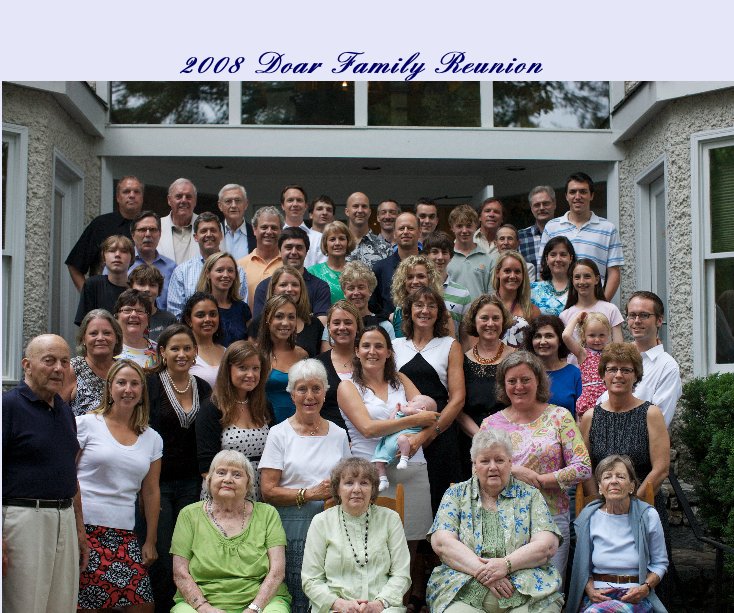 Ver 2008 Doar Family Reunion por Lark
