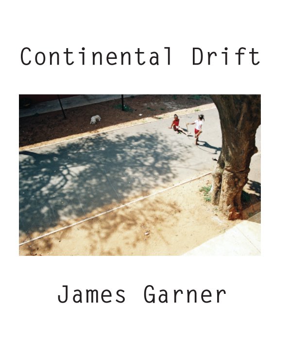 View Continental Drift by James Garner