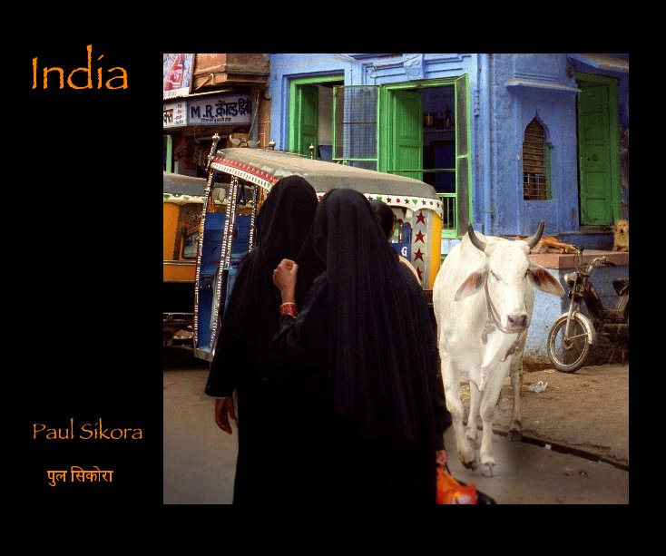 View India by Paul Sikora